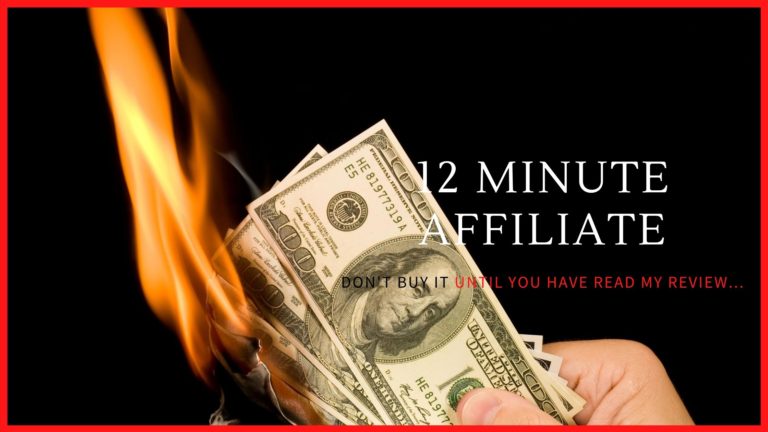 12 minute affiliate review, 12 minute affiliate scam, 12 minute affiliate legit