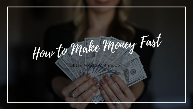 How to Make Money Fast