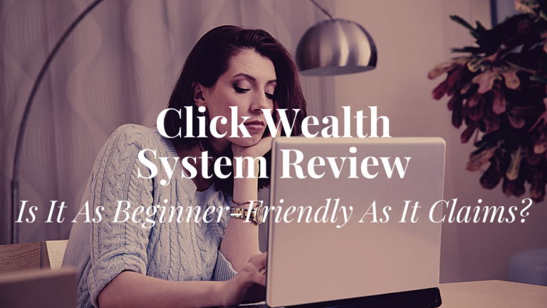 click wealth system review, click wealth system pros, click wealth system cons