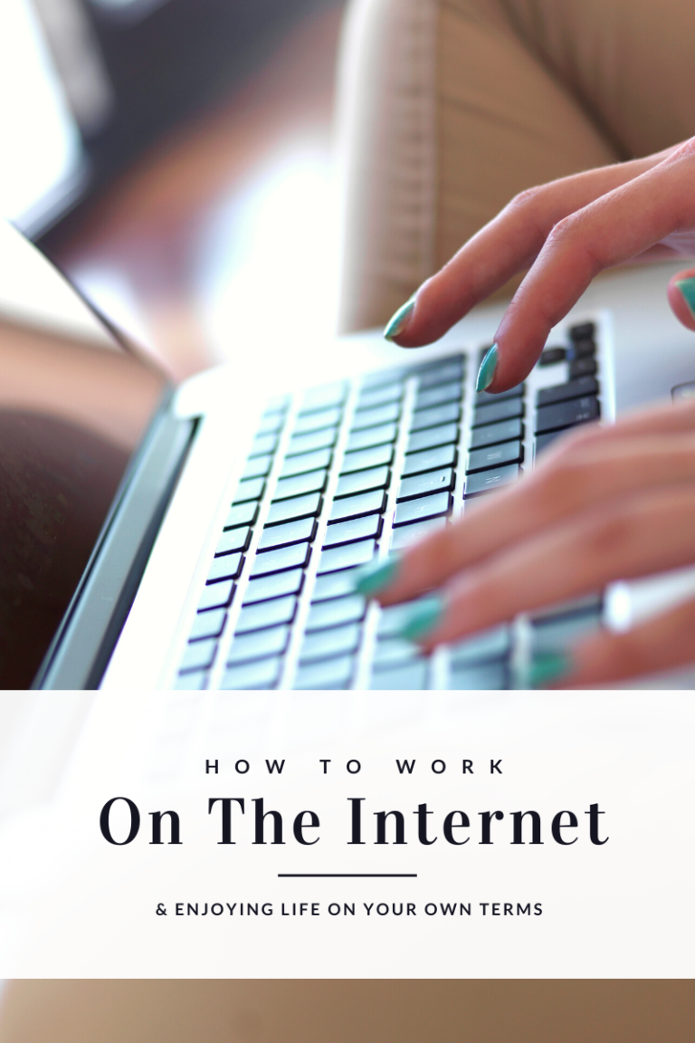 How to Work on the Internet