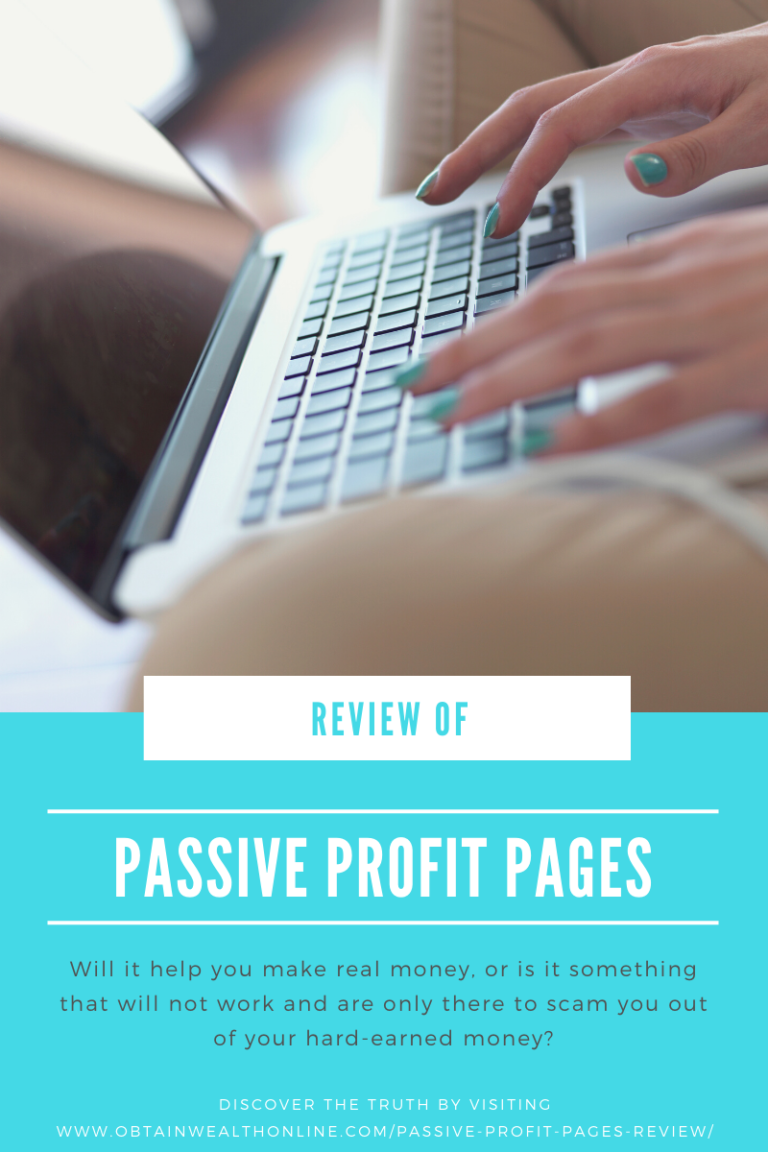 Passive Profit Pages Review – The Brutally Honest Truth