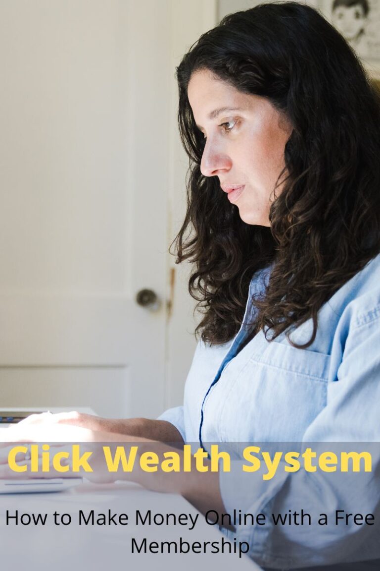 Click Wealth System Sign Up – How To Make Money Online With A Free Membership