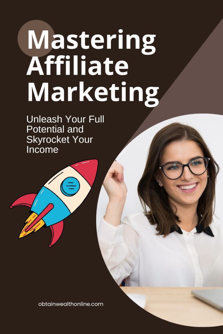 mastering affiliate marketing