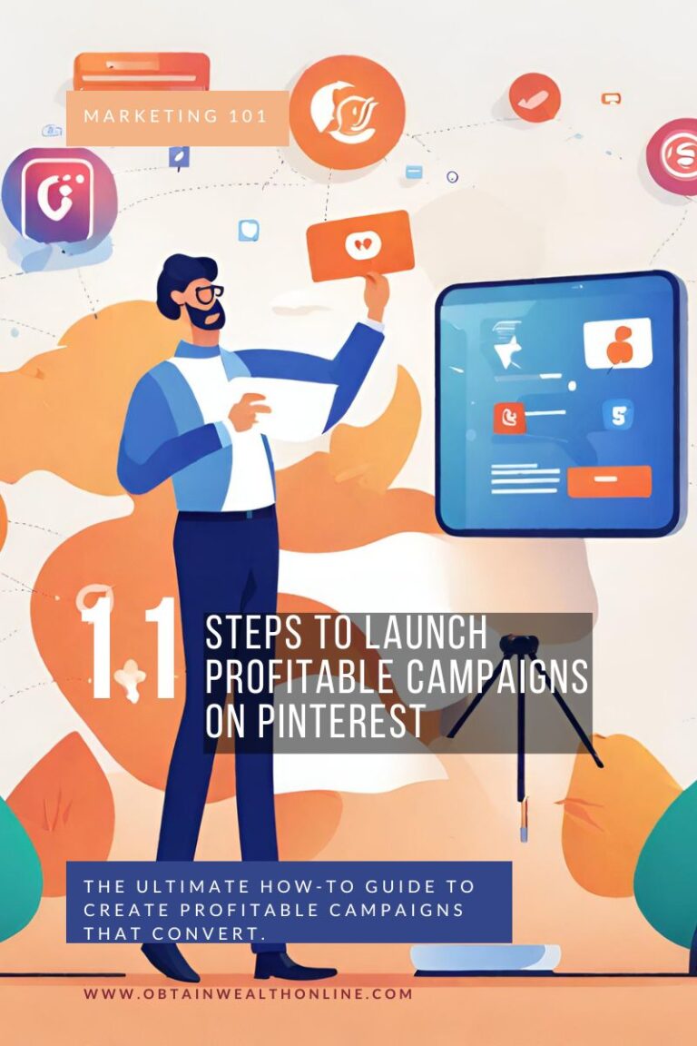 The Ultimate Guide to Launching a Profitable Pinterest Campaign: Drive Visitors and Skyrocket Sales